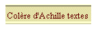 Colre d'Achille textes