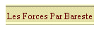 Les Forces Par Bareste
