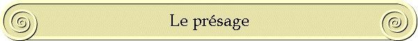 Le prsage