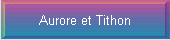 Aurore et Tithon