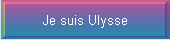 Je suis Ulysse