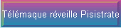 Tlmaque rveille Pisistrate