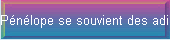 Pnlope se souvient des adieux d'Ulysse